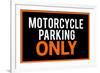 Motorcycle Parking Only Black and Orange-null-Framed Art Print