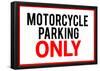 Motorcycle Parking Only Poster-null-Framed Poster