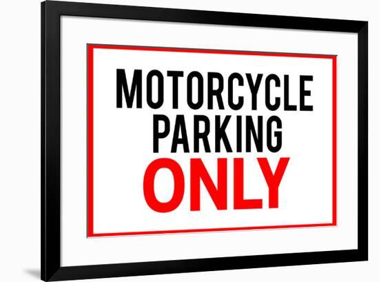 Motorcycle Parking Only-null-Framed Art Print