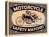 Motorcycle Safety Matches-Mark Rogan-Stretched Canvas