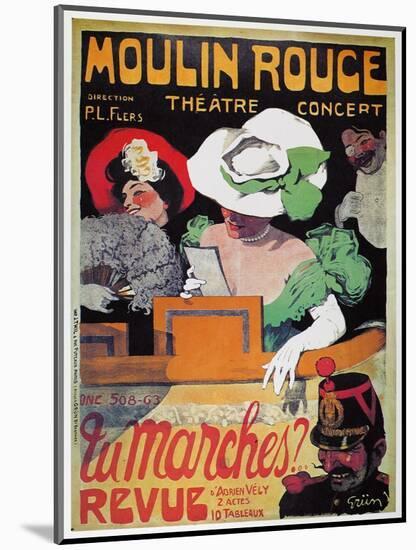 Moulin Rouge Poster, c1905-Jules-Alexandre Grün-Mounted Giclee Print