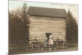 Mountain Cottage, Hot Springs, Virginia-null-Mounted Premium Giclee Print