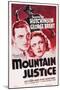 Mountain Justice-null-Mounted Art Print