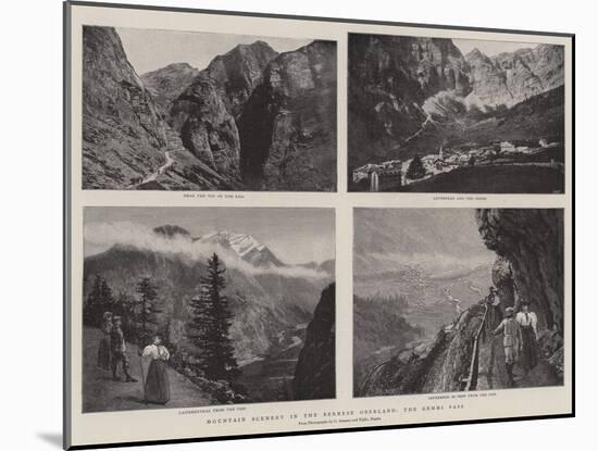 Mountain Scenery in the Bernese Oberland, the Gemini Pass-null-Mounted Giclee Print