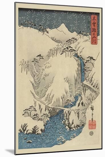 Mountains and Rivers on the Kiso Road (Kisoji No Sansen) No.3-Ando Hiroshige-Mounted Art Print