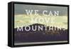 Move Mountains-Vintage Skies-Framed Stretched Canvas