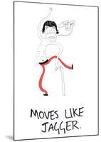 Moves Like Jagger-null-Mounted Giclee Print