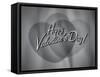 Movie Ending Screen - Valentine's Day-Real Callahan-Framed Stretched Canvas