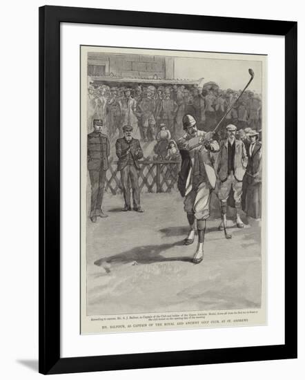 Mr Balfour, as Captain of the Royal and Ancient Golf Club, at St Andrews-null-Framed Giclee Print