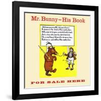 Mr. Bunny-His Book, For Sale Here-W.H. Fry-Framed Art Print