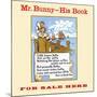 Mr. Bunny-His Book, For Sale Here-W.H. Fry-Mounted Art Print