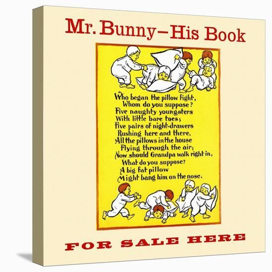 Mr. Bunny-His Book, For Sale Here-W.H. Fry-Stretched Canvas