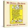 Mr. Bunny - His Book, for Sale Here-W.H. Fry-Stretched Canvas