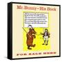 Mr. Bunny - His Book, for Sale Here-W.H. Fry-Framed Stretched Canvas
