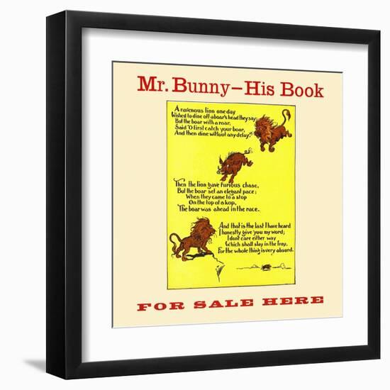 Mr. Bunny-His Book, For Sale Here-W.H. Fry-Framed Art Print