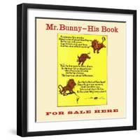 Mr. Bunny-His Book, For Sale Here-W.H. Fry-Framed Art Print