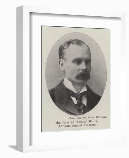 Mr Charles Arnold White, Advocate-General of Madras-null-Framed Giclee Print