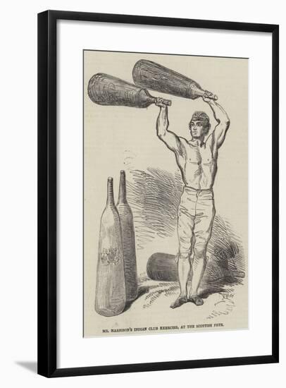 Mr Harrison's Indian Club Exercise, at the Scottish Fete-null-Framed Giclee Print