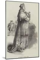 Mr Macready as Cardinal Wolsey-null-Mounted Giclee Print