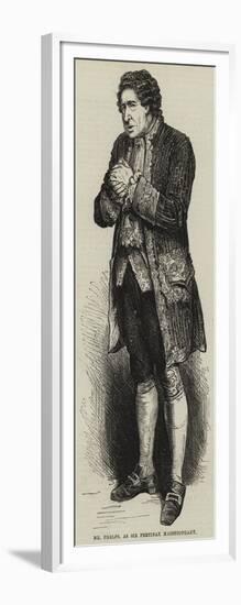 Mr Phelps, as Sir Pertinax Macsycophant-null-Framed Giclee Print