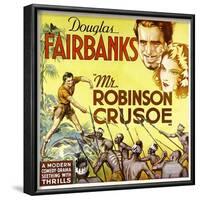 MR. ROBINSON CRUSOE, top right: Douglas Fairbanks, 1932.-null-Framed Art Print