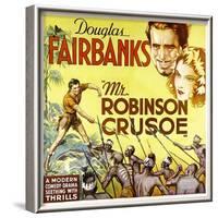 MR. ROBINSON CRUSOE, top right: Douglas Fairbanks, 1932.-null-Framed Art Print