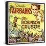 MR. ROBINSON CRUSOE, top right: Douglas Fairbanks, 1932.-null-Framed Stretched Canvas