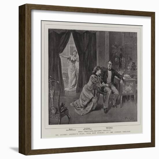 Mr Sydney Grundy's Play, The New Woman, at the Comedy Theatre-null-Framed Giclee Print