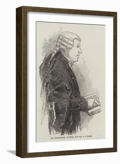 Mr Whiteside, Counsel for Mr S O'Brien-null-Framed Giclee Print