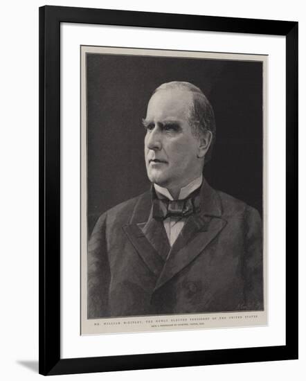 Mr William Mckinley, the Newly Elected President of the United States-null-Framed Giclee Print