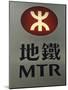 Mtr Sign, Hong Kong's Mass Transit Railway System, Hong Kong, China-Amanda Hall-Mounted Photographic Print