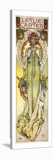 Mucha Theatre Poster Starring Leslie Carter-Alphonse Mucha-Stretched Canvas