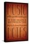 Music is the Silence Between the Notes-null-Stretched Canvas