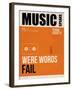 Music Speaks Were Words Fail-NaxArt-Framed Art Print