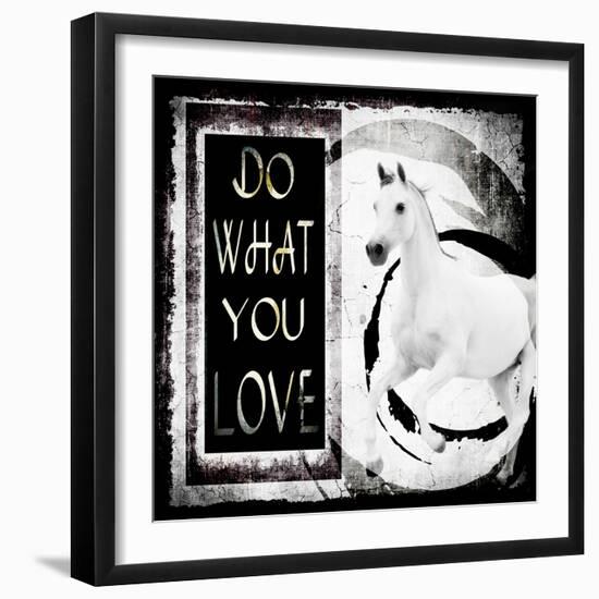 Must Love Horses - Do What You Love-LightBoxJournal-Framed Giclee Print