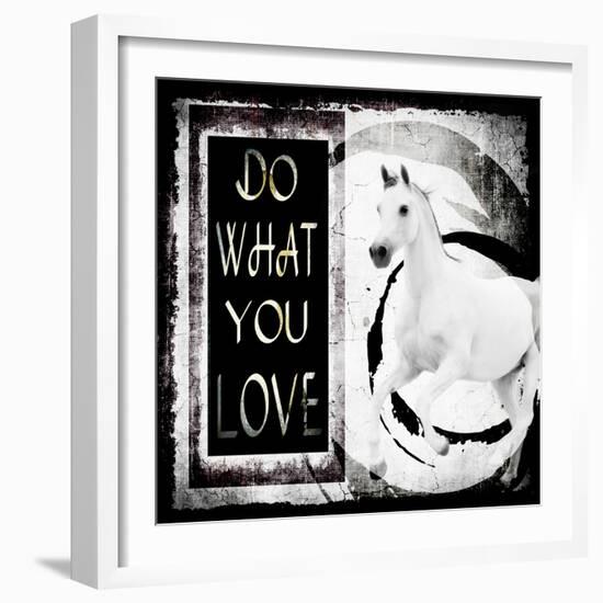 Must Love Horses - Do What You Love-LightBoxJournal-Framed Giclee Print