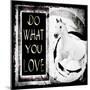 Must Love Horses - Do What You Love-LightBoxJournal-Mounted Premium Giclee Print