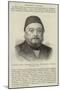 Musurus Pasha, Formerly Turkish Ambassador in London-null-Mounted Giclee Print