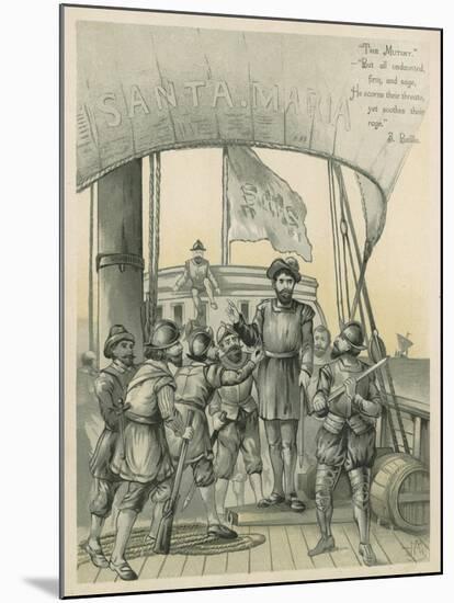 Mutiny Aboard Columbus' Ship the Santa Maria-Andrew Melrose-Mounted Giclee Print