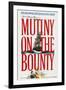 Mutiny On the Bounty, 1962, Directed by Lewis Milestone-null-Framed Giclee Print