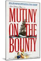 Mutiny On the Bounty, 1962, Directed by Lewis Milestone-null-Mounted Giclee Print