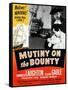 Mutiny on the Bounty, Movita, Clark Gable, Charles Laughton, 1935-null-Framed Stretched Canvas