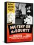 Mutiny on the Bounty, Movita, Clark Gable, Charles Laughton, 1935-null-Framed Stretched Canvas