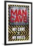 My Cave My Rules-SM Design-Framed Premium Giclee Print