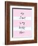 My Closet Is My Happy Place-Evangeline Taylor-Framed Art Print