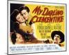 My Darling Clementine-null-Mounted Photo