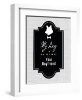 My Dog Is Better Than Your Boyfriend-null-Framed Art Print