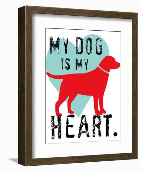 My Dog Is My Heart-Ginger Oliphant-Framed Art Print