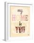 My Home Is You-Natasha Wescoat-Framed Giclee Print