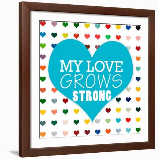 My Love Grows-Shelley Lake-Framed Art Print